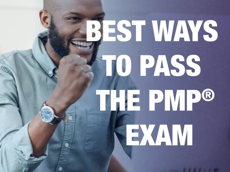 Best ways to Pass the PMP Exam